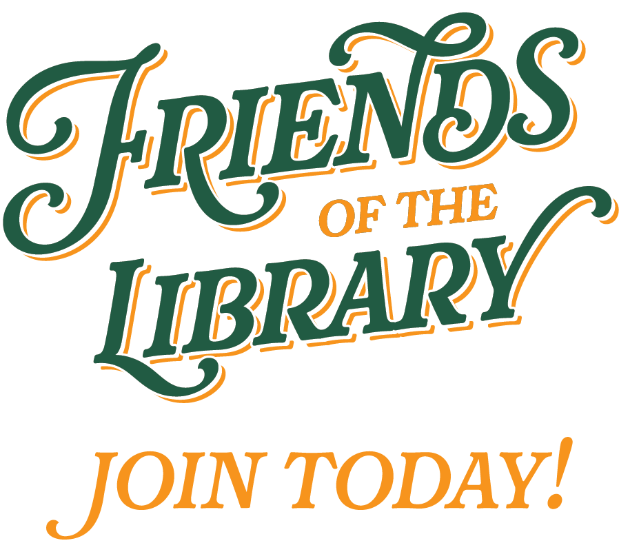 Friends of the Library
Join today!